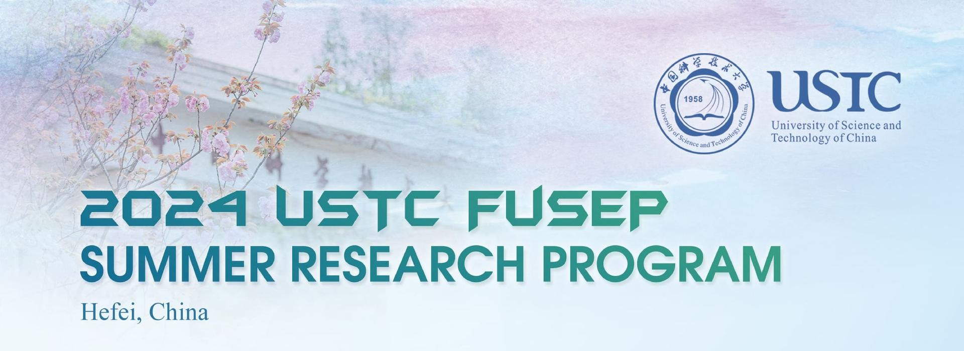 2024 USTC FuSEP Summer Research Program Banner